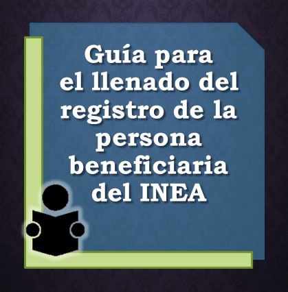 guia llenado registro personas beneficiaria INEA