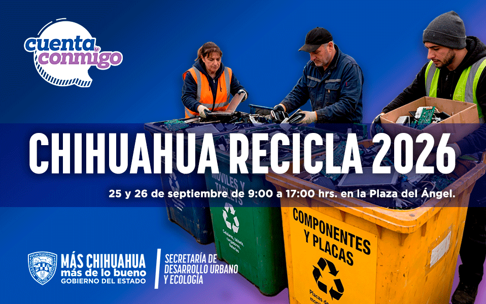CHIHUAHUA RECICLA 2026