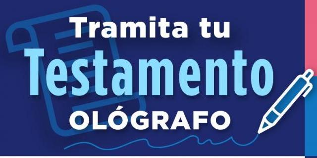 Requisitos para el testamento Ológrafo | Portal Gubernamental del Estado de  Chihuahua