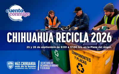 CHIHUAHUA RECICLA 2026
